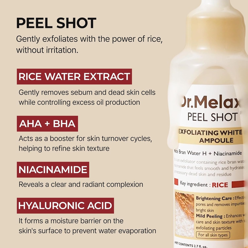Dr Melaxin/ Peel Shot Glow White Rice Peeling Ampoule for All Skin Types 80ml : امبول دكتور ميلاكسين المقشّر بالارز الابيض لإزالة الرؤوس السوداء وتقليل المسام